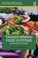Transforming Food Systems : Narratives of Power-9781032196671