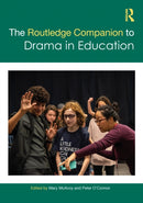 The Routledge Companion to Drama in Education-9781032197364
