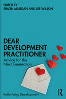 Dear Development Practitioner : Advice for the Next Generation-9781032198026