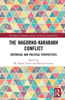 The Nagorno-Karabakh Conflict : Historical and Political Perspectives-9781032198583