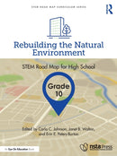 Rebuilding the Natural Environment, Grade 10 : STEM Road Map for High School-9781032199764