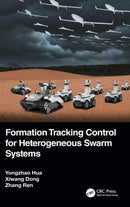Formation Tracking Control for Heterogeneous Swarm Systems-9781032201160