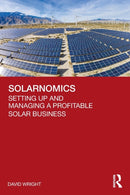 Solarnomics : Setting Up and Managing a Profitable Solar Business-9781032201436
