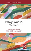 Proxy War in Yemen-9781032201665