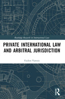 Private International Law and Arbitral Jurisdiction-9781032205373
