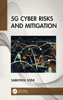 5G Cyber Risks and Mitigation-9781032206127