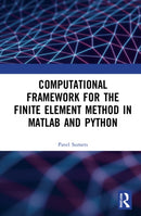 Computational Framework for the Finite Element Method in MATLABr and Python-9781032209272