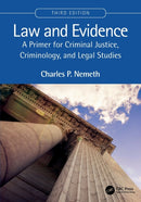 Law and Evidence : A Primer for Criminal Justice, Criminology, and Legal Studies-9781032211763