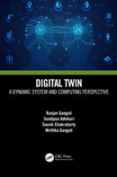 Digital Twin : A Dynamic System and Computing Perspective-9781032213637