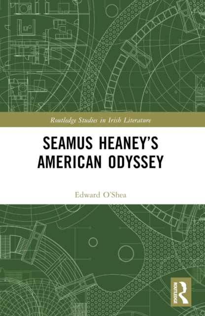 Seamus Heaney's American Odyssey-9781032213736
