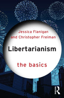Libertarianism : The Basics-9781032219622