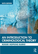 An Introduction to Criminological Theory-9781032222318