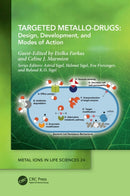 Targeted Metallo-Drugs : Design, Development, and Modes of Action-9781032223537