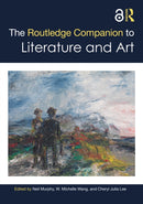 The Routledge Companion to Literature and Art-9781032226156
