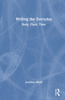 Writing the Everyday