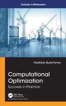 Computational Optimization : Success in Practice-9781032229478
