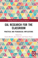 EAL Research for the Classroom : Practical and Pedagogical Implications-9781032229546