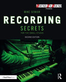 Recording Secrets for the Small Studio-9781032229553