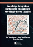 Knowledge Integration Methods for Probabilistic Knowledge-based Systems-9781032232188