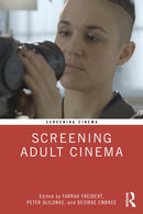 Screening Adult Cinema-9781032232232