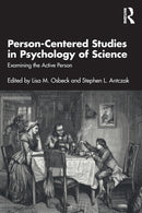 Person-Centered Studies in Psychology of Science : Examining the Active Person-9781032233086