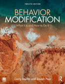 Behavior Modification : What It Is and How To Do It-9781032233154