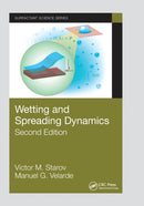 Wetting and Spreading Dynamics, Second Edition-9781032236025