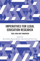 Imperatives for Legal Education Research : Then, Now and Tomorrow-9781032240503