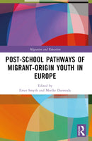 Post-school Pathways of Migrant-Origin Youth in Europe-9781032245720