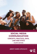 Social Media Communication : Concepts, Practices, Data, Law and Ethics-9781032246598