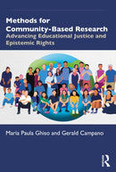 Methods for Community-Based Research : Advancing Educational Justice and Epistemic Rights-9781032246673