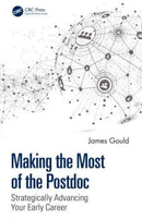 Making the Most of the Postdoc : Strategically Advancing Your Early Career-9781032246789