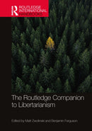 The Routledge Companion to Libertarianism-9781032247557