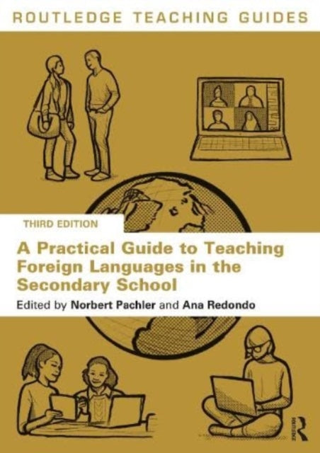 A Practical Guide to Teaching Foreign Languages in the Secondary School-9781032250694