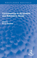 Controversies in Alcoholism and Substance Abuse-9781032253718