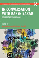 In Conversation with Karen Barad : Doings of Agential Realism-9781032253831