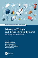 Internet of Things and Cyber Physical Systems : Security and Forensics-9781032254081