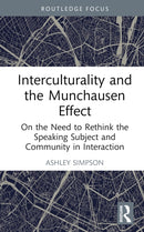 Interculturality and the Munchausen Effect