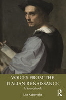 Voices from the Italian Renaissance : A Sourcebook-9781032256306