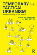 Temporary and Tactical Urbanism : (Re)Assembling Urban Space-9781032256535