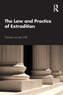 The Law and Practice of Extradition-9781032257730