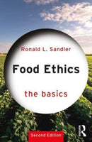 Food Ethics: The Basics-9781032258171