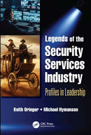 Legends of the Security Services Industry : Profiles in Leadership-9781032259048