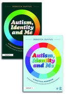 A Practical Workbook and Professional Guide to Empower Autistic Children and Young People Aged 10+