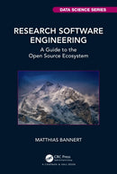 Research Software Engineering : A Guide to the Open Source Ecosystem-9781032261270