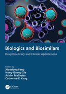 Biologics and Biosimilars : Drug Discovery and Clinical Applications-9781032262024