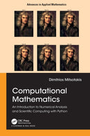 Computational Mathematics : An introduction to Numerical Analysis and Scientific Computing with Python-9781032262390