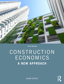 Construction Economics : A New Approach-9781032262611