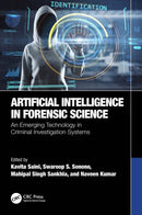 Artificial Intelligence in Forensic Science : An Emerging Technology in Criminal Investigation Systems-9781032263366
