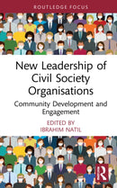 New Leadership of Civil Society Organisations : Community Development and Engagement-9781032263991